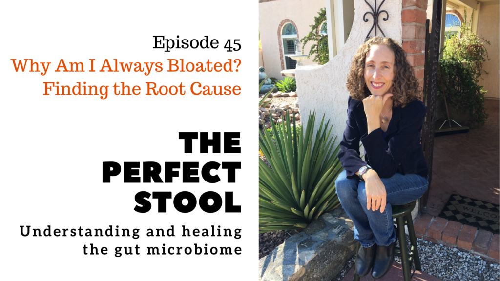 Why Am I Always Bloated? Finding the Root Cause