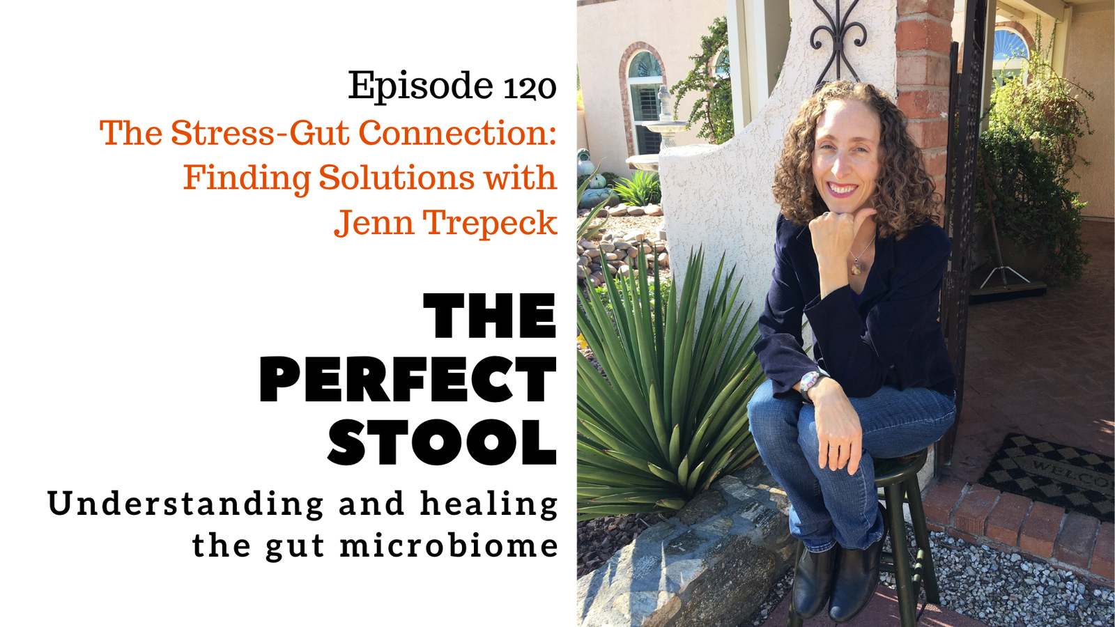 The Stress-Gut Connection: Finding Solutions with Jenn Trepeck