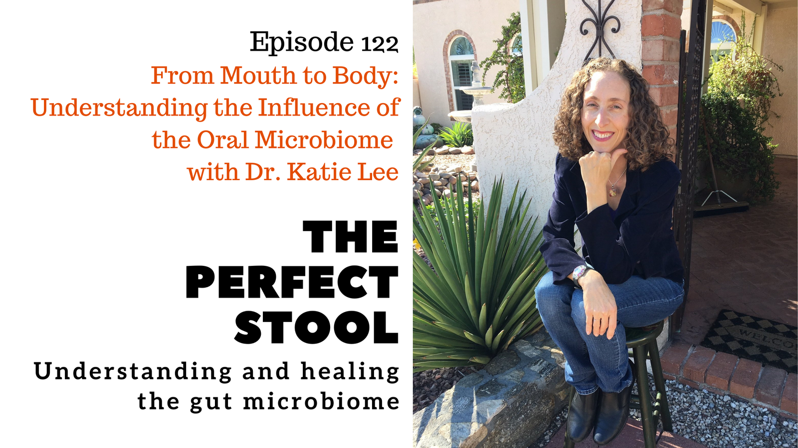 From Mouth to Body: Understanding the Influence of the Oral Microbiome with Dr. Katie Lee