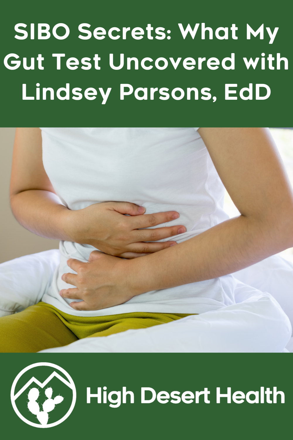 SIBO Secrets: What My Gut Test Uncovered with Lindsey Parsons, EdD
