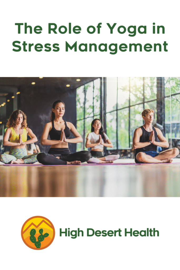 The Role of Yoga in Stress Management