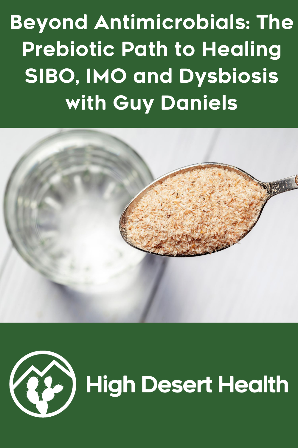 Beyond Antimicrobials: The Prebiotic Path to Healing SIBO, IMO and Dysbiosis with Guy Daniels