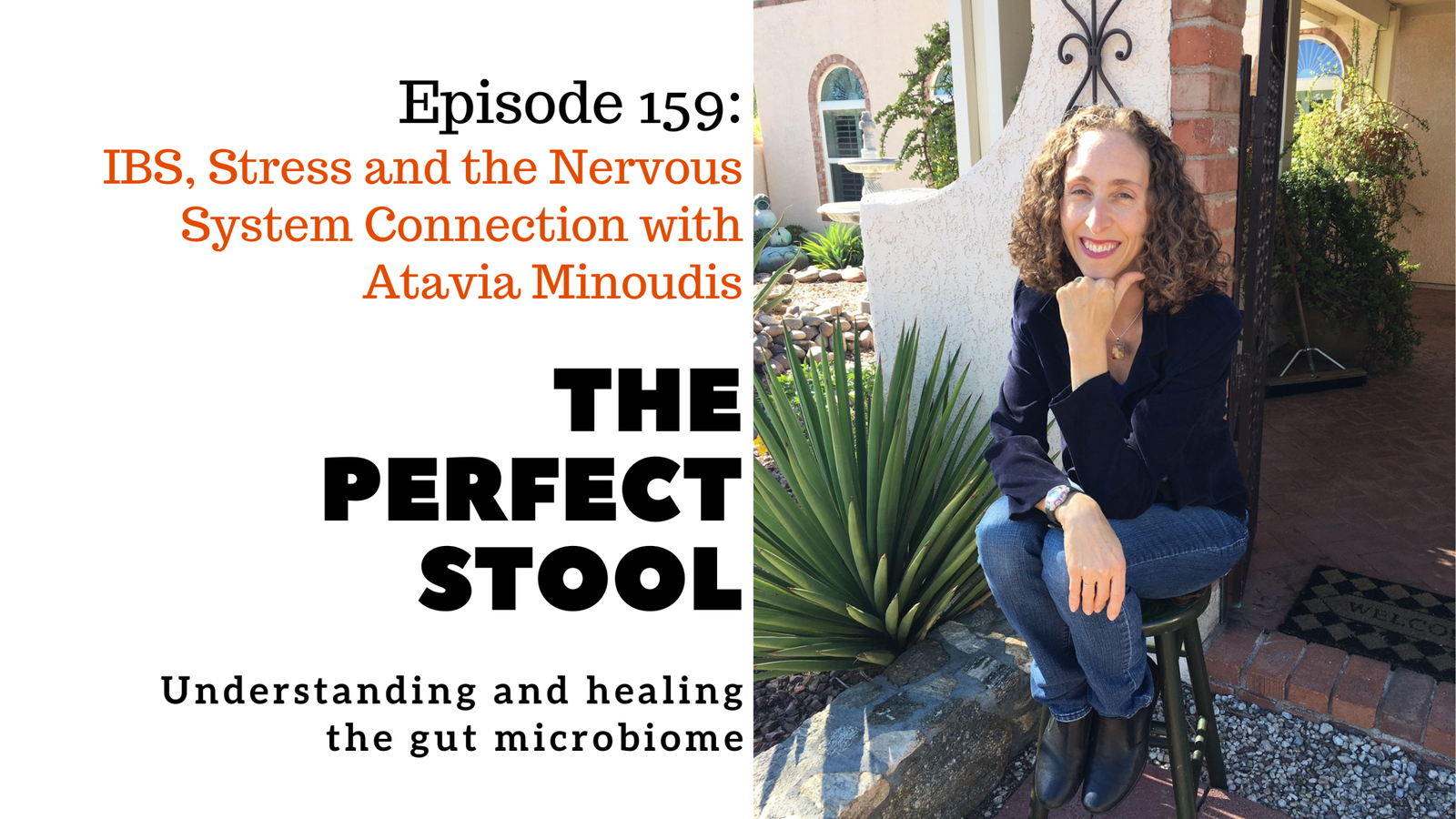 IBS, Stress and the Nervous System Connection with Atavia Minoudis