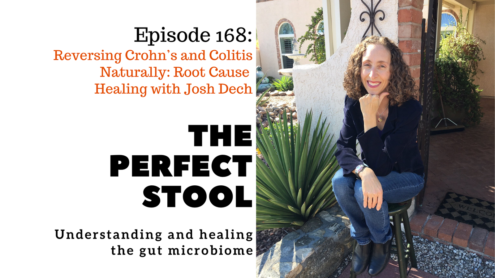 Reversing Crohn’s and Colitis Naturally: Root Cause Healing with Josh Dech
