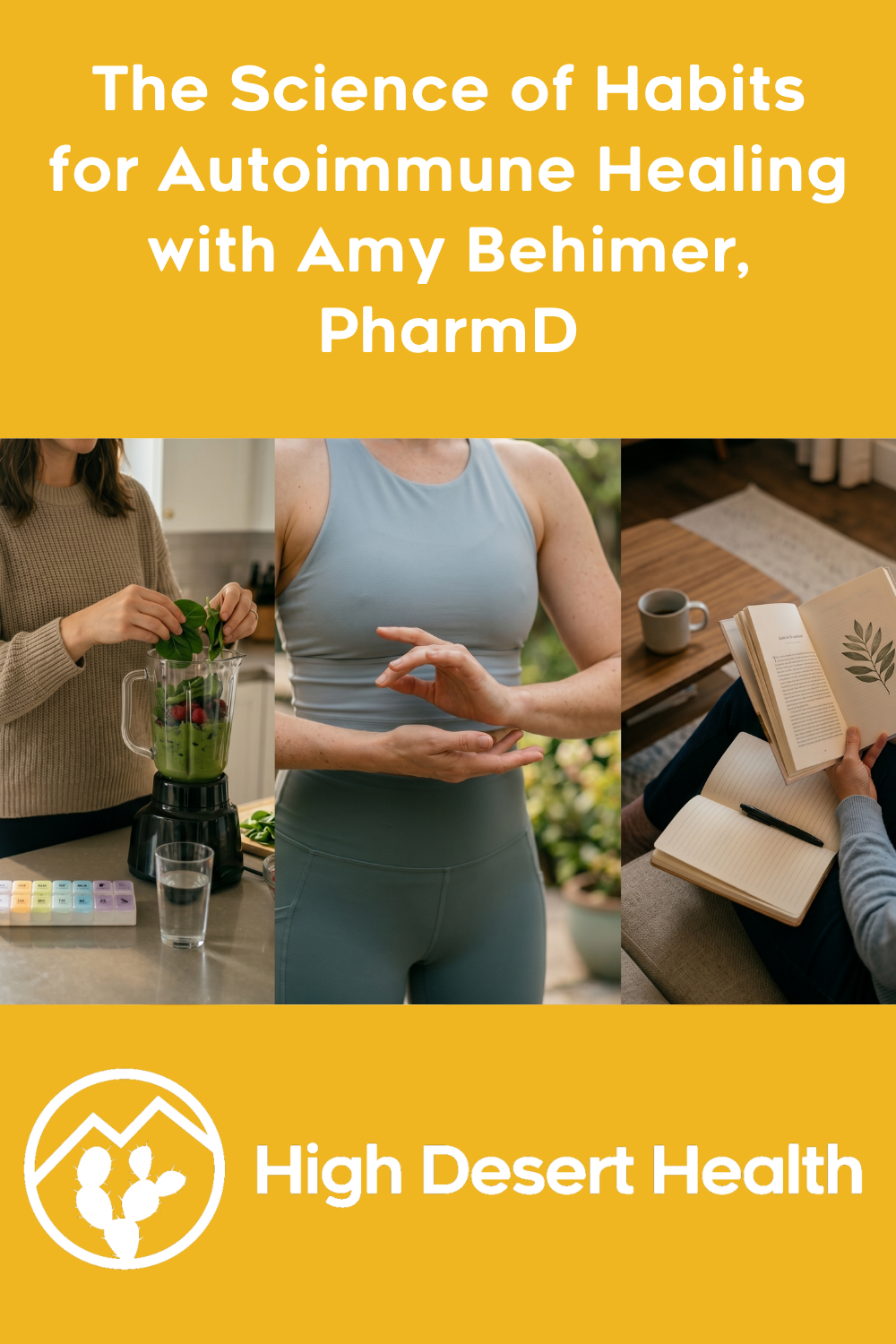 The Science of Habits for Autoimmune Healing with Amy Behimer, PharmD