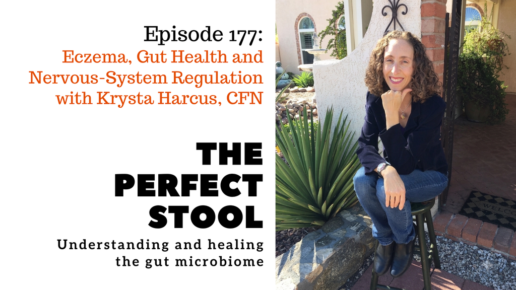 Eczema, Gut Health and Nervous-System Regulation with Krysta Harcus, CFN
