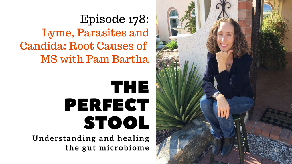 Lyme, Parasites and Candida: Root Causes of MS with Pam Bartha